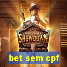 bet sem cpf